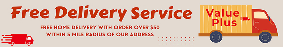 Free Home Delivery with orders over $50.00